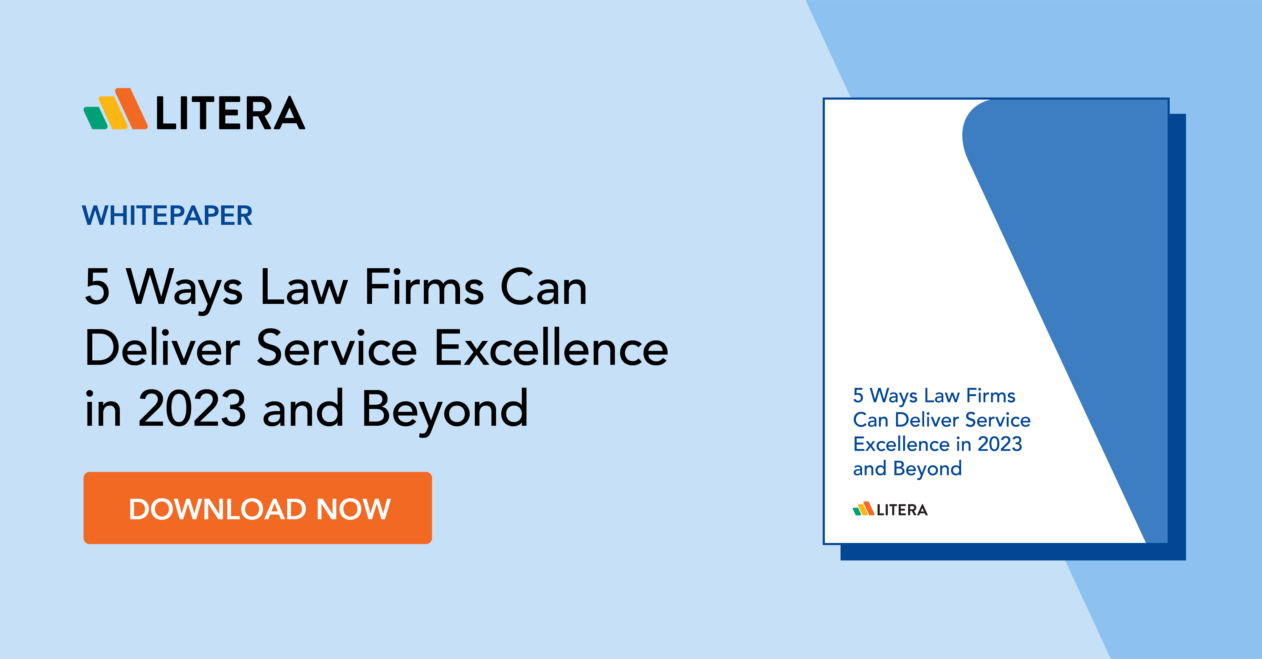 5 Ways Law Firms Can Deliver Service Excellence in 2023 and Beyond | Litera