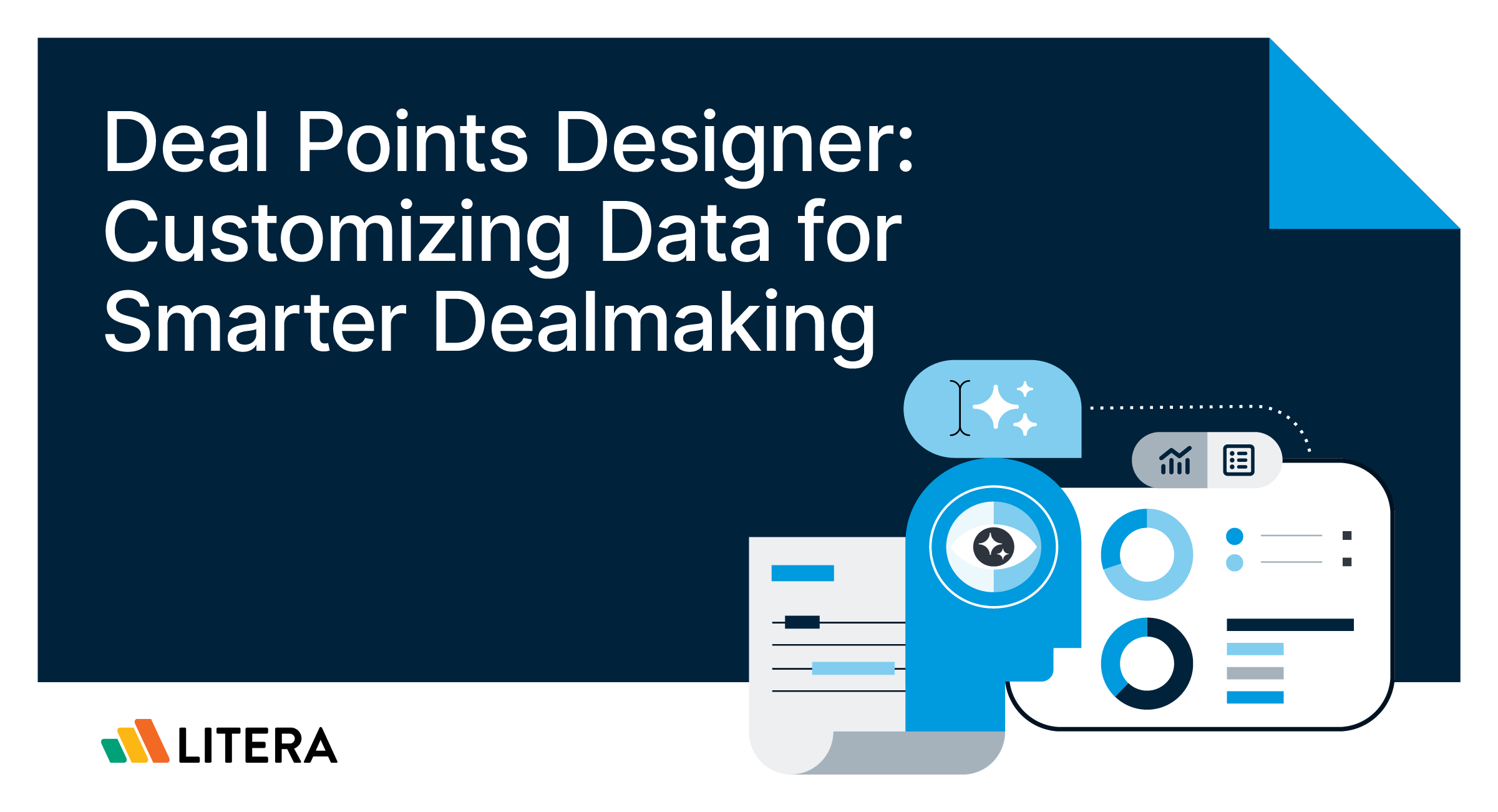 Deal Points Designer: Customizing Data for Smarter Dealmaking | Litera